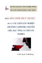 Tiểu luận các chất gây nghiện (nicotin, caffeine), nguyên liệu, đặc tính, cơ chế gây nghiện