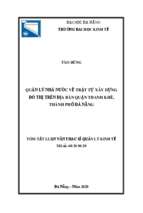 Quản lý nhà nước về trật tự xây dựng đô thị trên địa bàn quận thanh khê, thành phố đà nẵng