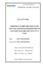 ảnh hƣởng của điều kiện nuôi cấy lên sự nhân nhanh sinh khối phôi sâm ngọc linh trong nuôi cấy in vitro