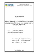 Khảo sát trích ly lignin từ gỗ cao su (hevea brasiliensis) bằng naoh   h2o2 kết hợp một số phương pháp khác