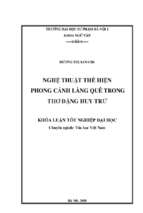 Luận văn nghệ thuật thể hiện phong cảnh làng quê trong thơ đặng huy trứ