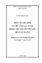 Luận văn kết cấu chữ nôm và chữ nôm vay mượn trong thơ nôm truyền tụng hồ xuân hương