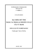 Luận văn đặc điểm chủ tình trong tác phẩm lan trì kiến văn lục của vũ trinh