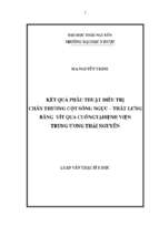 Kết quả phẫu thuật điều trị chấn thương cột sống ngực   thắt lưng bằng vít qua cuống tại bệnh viện trung ương thái nguyên