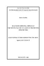 Luận văn hoạt động kiểm tra, kiểm soát thị trường tại chi cục quản lý thị trường tỉnh phú thọ(1)