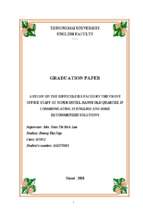 A study on the difficulties faced by the front office staff at the hanoi old quarter hotel in communicating in english and some recommended s