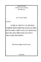Kĩ thuật chế tác câu hỏi trắc nghiệm trong kiểm tra đánh giá theo hướng phát triển năng lực trong dạy học hóa học phần kim loại lớp 12 trung học phổ thông