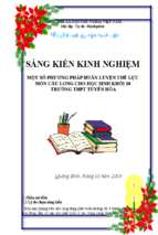 Skkn một số phương pháp huấn luyện thể lực môn cầu lông cho học sinh khối 10 trường thpt tuyên hóa