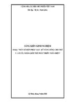 Skkn một số biện pháp  dạy  kỹ năng sống cho trẻ 5   6 tuổi, nhằm giúp trẻ phát triển toàn diện