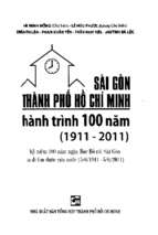 Sài gòn thành phố hồ chí minh hành trình 100 năm (1911   2011)