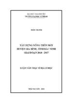 Luận văn xây dựng nông thôn mới huyện gia bình, tỉnh bắc ninh giai đoạn 2010 2017