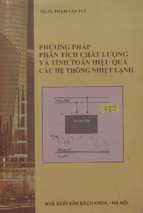 Phương pháp phân tích chất lượng và tính toán hiệu quả các hệ thống nhiệt   lạnh