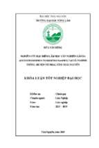 Nghiên cứu một số đặc điểm lâm học loài cây nghiến gân ba tại xã nghinh tường, huyện võ nhai, tỉnh thái nguyên (khóa luận tốt nghiệp)