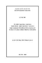Tổ chức dạy học chương “ điện tích – điện trường” vật lí 11 theo định hướng bồi dưỡng năng lực tự học của học sinh ở trung tâm gdtx