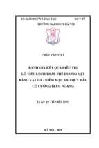 đánh giá kết quả phẫu thuật tạo hình niệu đạo điều trị lỗ tiểu lệch thấp thể thân dương vật bằng vạt   da niêm mạc bao quy đầu có cuống trục ngang