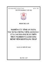 Nghiên cứu tính an toàn, tác dụng chống viêm, giảm đau của cao xoa bách xà trên thực nghiệm và lâm sàng bệnh viêm khớp dạng thấp giai đoạn i, ii