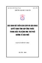 Xác định đột biến gen egfr và gen kras quyết định tính đáp ứng thuốc trong điều trị bệnh ung thư phổi không tế bào nhỏ