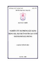 Nghiên cứu dự phòng sâu răng bằng gel fluor ở người cao tuổi thành phố hải phòng