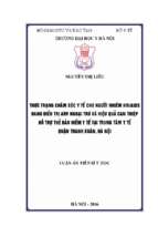 Thực trạng chăm sóc y tế cho người nhiễm hiv aids đang điều trị arv ngoại trú và hiệu quả can thiệp thẻ bảo hiểm y tế tại trung tâm y tế quận thanh xuân, hà nội