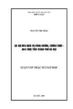 Xã hội hóa dịch vụ công chứng, chứng thực – qua thực tiễn thành phố hà nội