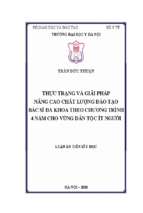 Thực trạng và giải pháp nâng cao chất lượng đào tạo bác sĩ đa khoa theo chương trình 4 năm cho vùng dân tộc ít người