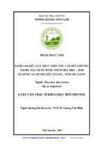 đánh giá kết quả thực hiện tiêu chí môi trường trong xây dựng nông thôn mới (2015 2018) xã hùng an, huyện bắc quang, tỉnh hà giang