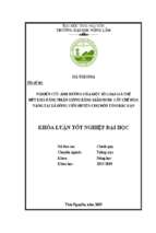 Nghiên cứu ảnh hưởng của một số loại giá thể khả năng nhân giống bằng giâm hom cây chè hoa vàng tại xã đông viên, huyện chợ đồn, tỉnh bắc kạn