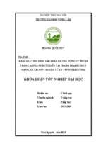 đánh giá tình hình sản xuất và ứng dụng kỹ thuật trong sản xuất bưởi diễn tại trang trại bùi huy hạnh, xã tái sơn, huyện tứ kỳ, tỉnh hải dương