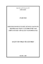 định tội danh đối với tội bắt, giữ hoặc giam người trái pháp luật trong luật hình sự việt nam (trên cơ sở thực tiễn địa bàn thành phố hà nội)