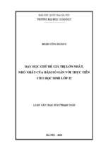 Dạy học chủ đề giá trị lớn nhất, nhỏ nhất của hàm số gắn với thực tiễn cho học sinh lớp 12