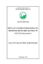 Phân lập và đánh giá hoạt động của promoter chuyên biệt hạt phấn từ cây lúa (oryza sativa l)