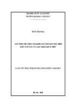 Xây dựng bộ công cụ đánh giá năng lực đọc hiểu môn ngữ văn của học sinh lớp 10 thpt