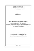 Phát triển dịch vụ ngân hàng điện tử  kinh nghiệm quốc tế và bài học cho ngân hàng tmcp đầu tư và phát triển việt nam, chi nhánh thăng long