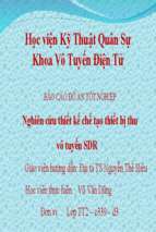 Slide thuyết trình đồ án nghiên cứu thiết kế chế tạo thiết bị thu vô tuyến sdr