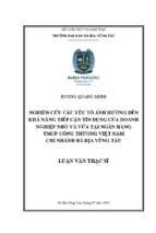 Nghiên cứu các yếu tố ảnh hưởng đến khả năng tiếp cận tín dụng của doanh nghiệp nhỏ và vừa tại ngân hàng tmcp công thương việt nam chi nhánh bà rịa vũng tàu