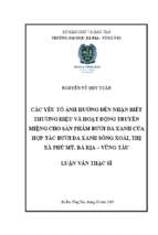 Các yếu tố ảnh hưởng đến nhận biết thương hiệu và hoạt động truyền miệng cho sản phẩm bưởi da xanh của hợp tác bưởi da xanh sông xoài, thị xã phú mỹ , bà rịa  vũng tàu