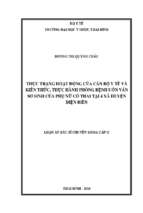 Thực trạng hoạt động của cán bộ y tế và kiến thức, thực hành về phòng bệnh uốn ván sơ sinh của phụ nữ có thai tại 4 xã huyện điện biên.