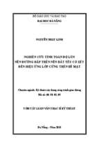 Nghiên cứu tính toán độ lún nền đường đắp trên nền đất yếu có xét đến hiệu ứng lớp cứng trên bề mặt