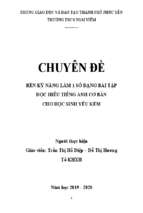 Chuyên đề rèn kỹ năng làm 1 số dạng bài tập đọc hiểu tiếng anh cơ bản cho học sinh yếu kém