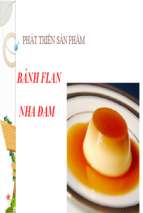 [123doc]   tieu luan phat trien san pham banh flan nha dam