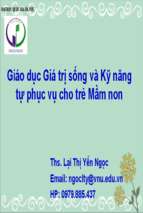 Giáo dục giá trị sống và kỹ năng tự phục vụ cho trẻ mầm non