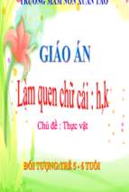 Bài giảng điện tử làm quen với chữ cái h, k.ppt