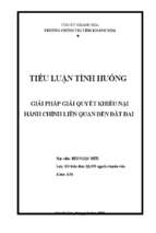 Tiểu luận tình huống bồi dưỡng kiến thức quản lý nhà nước ngạch chuyên viên giải quyết tranh chấp khiếu nại hành chính liên quan đến đất đai   thực tiễn áp dụng pháp luật và một số giải pháp