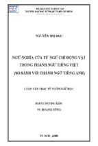 Ngữ nghĩa của từ ngữ chỉ động vật trong thành ngữ tiếng việt so sánh với thành ngữ tiếng anh