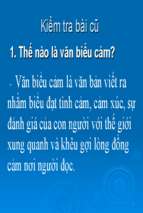 Bài 6 đặc điểm của văn bản biểu cảm.ppt