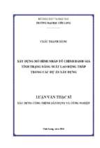 Xây dựng mô hình nhân tố chính đánh giá tình trạng năng suất lao động thấp trong các dự án xây dựng