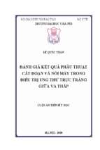  đánh giá kết quả phẫu thuật cắt đoạn và nối máy trong điều trị ung thư trực tràng giữa và thấp