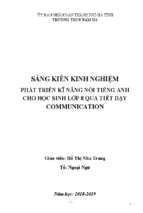 Skkn phát triển kĩ năng nói tiếng anh cho học sinh lớp 8 qua tiết dạy communication