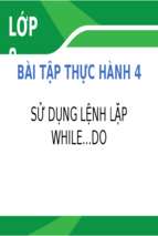 Bài giảng điện tử tin học 8  sgk mới sử dụng lệnh lặp while...do.pptx