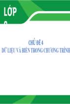 Bài giảng điện tử tin học 8  sgk mới dữ liệu và biến trong chương trình.pptx